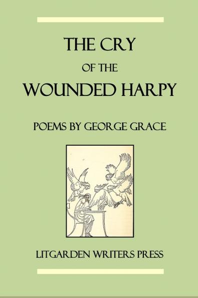 The Cry of the Wounded Harpy
