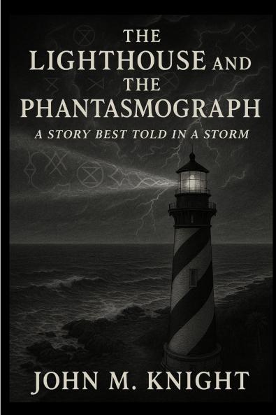The Lighthouse and the Phantasmograph
