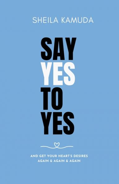 Say Yes to Yes
