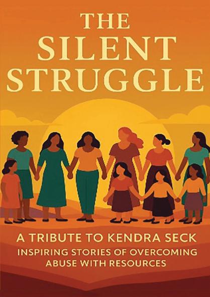 The Silent Struggle A Tribute to Kendra Seck Inspiring Stories of Overcoming Abuse with Resources