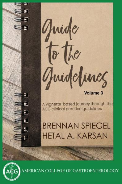 Guide to the Guidelines Volume 3