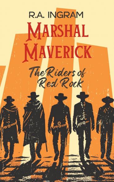 Marshal Maverick The Riders of Red Rock