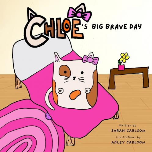 Chloe's Big Brave Day