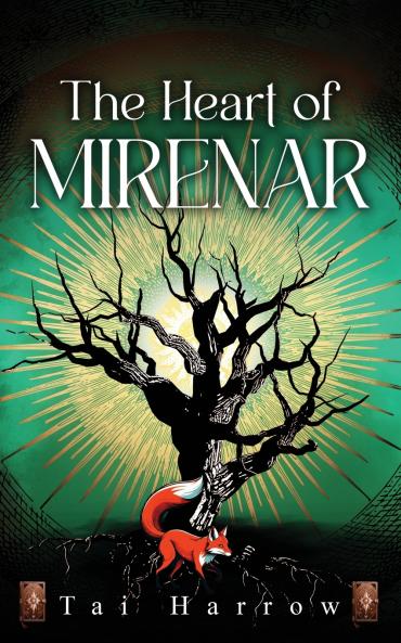 The Heart of Mirenar