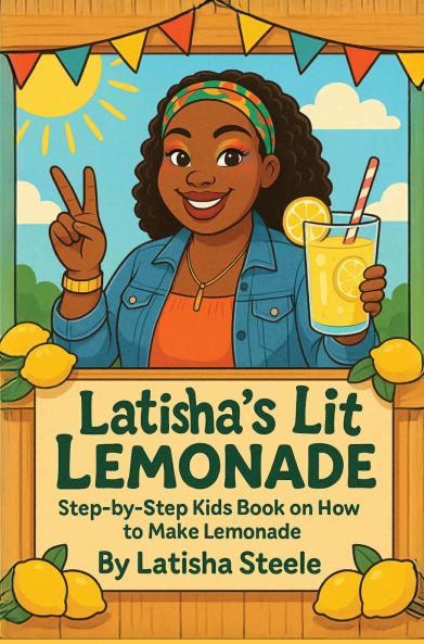 Latisha's Lit Lemonade
