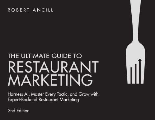 The Ultimate Guide to Restaurant Marketing