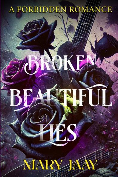 Broken Beautiful Lies