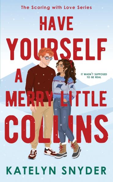 Have Yourself a Merry Little Collins