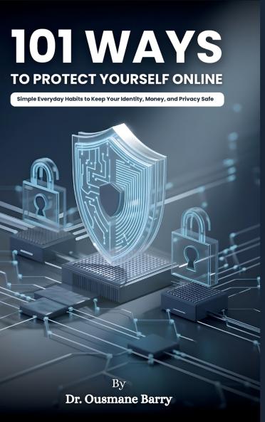 101 Ways to Protect Yourself Online