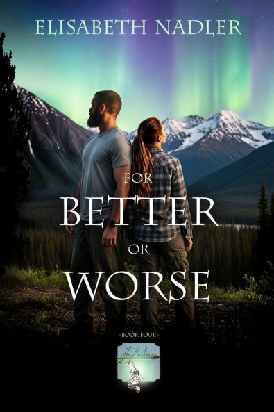 For Better Or Worse