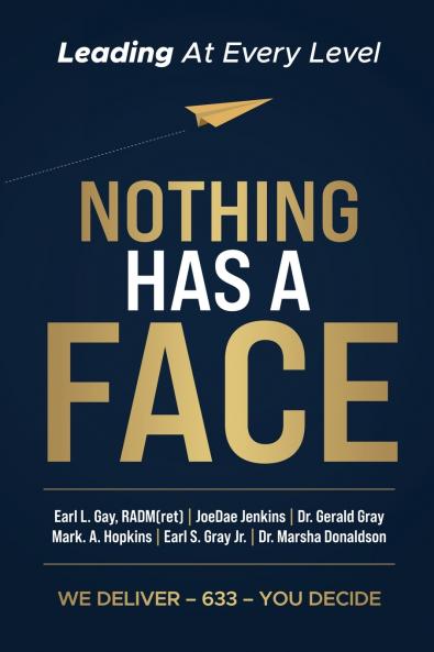 Nothing Has A Face