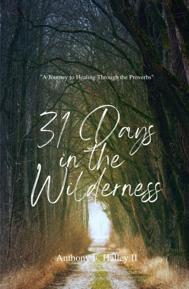 31 Days In the Wilderness