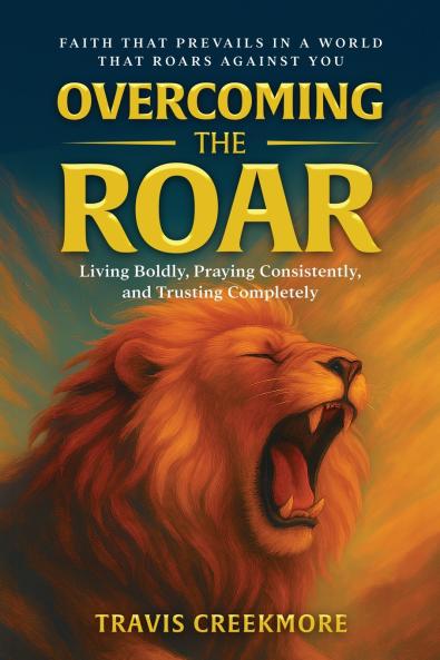 Overcoming the Roar