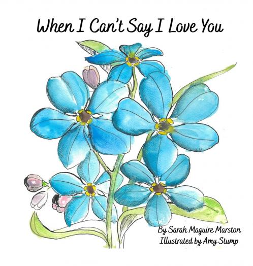 When I Can't Say I Love You