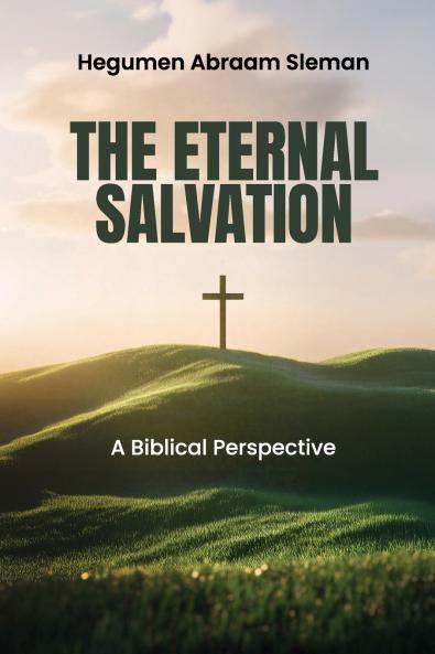 The Eternal Salvation