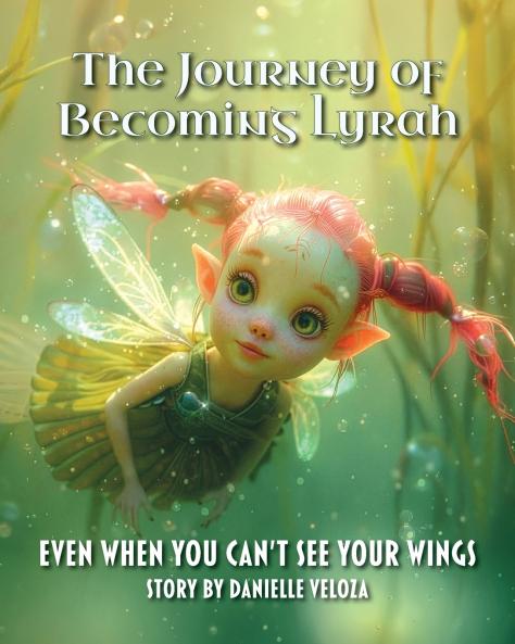 The Journey of Becoming Lyrah