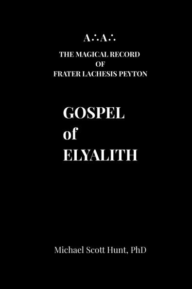 GOSPEL of ELYALITH