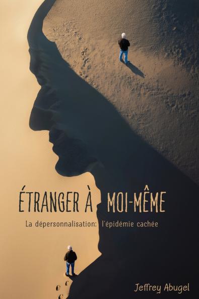 ÉTRANGER À MOI-MÊME