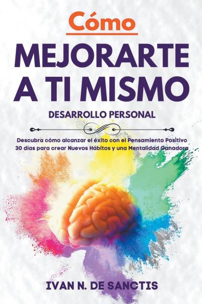 Cómo mejorarte a ti mismo
