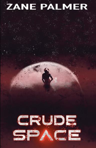 Crude Space