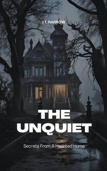 The Unquiet