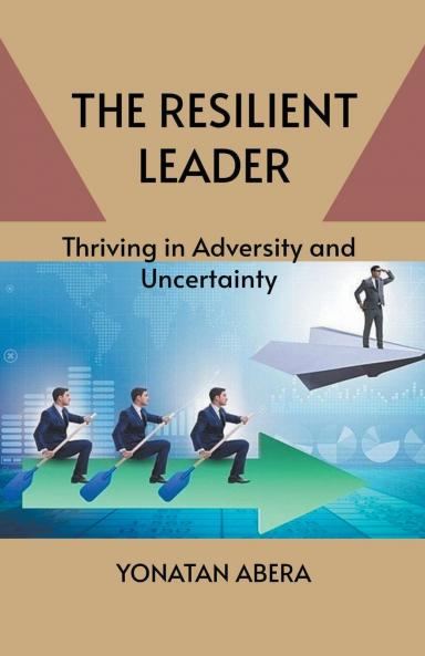 The Resilient Leader