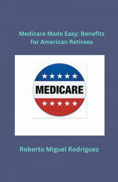 Medicare Made Easy