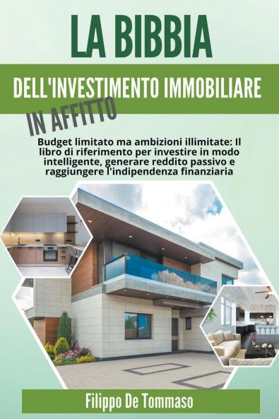 La Bibbia dell'Investimento Immobiliare in Affitto