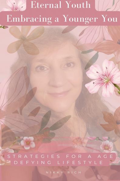 Eternal Youth Embracing a Younger You