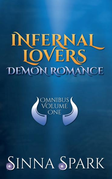 Infernal Lovers Demon Romance Omnibus Vol. 1