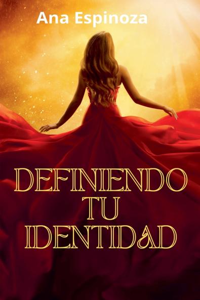 Definiendo tu Identidad