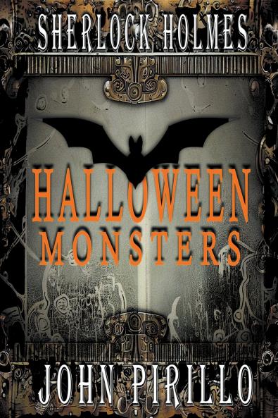Sherlock Holmes Halloween Monsters