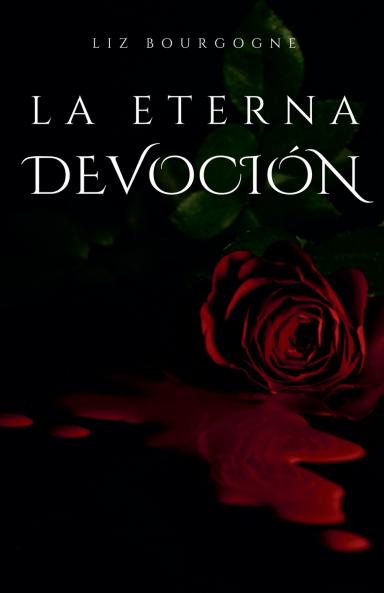 La eterna devoción