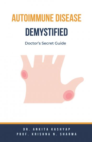 Autoimmune Disease Demystified