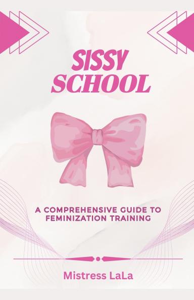Sissy School
