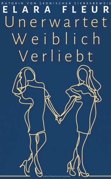 Unerwartet Weiblich Verliebt