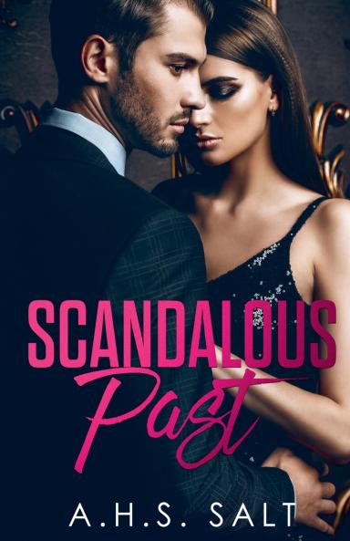 Scandalous Past