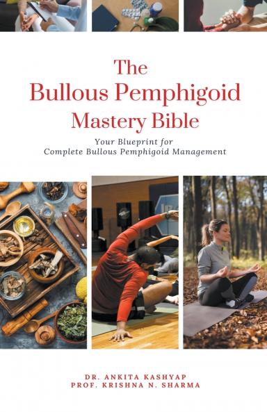 The Bullous Pemphigoid Mastery Bible