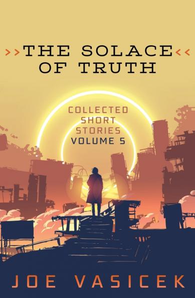 The Solace of Truth