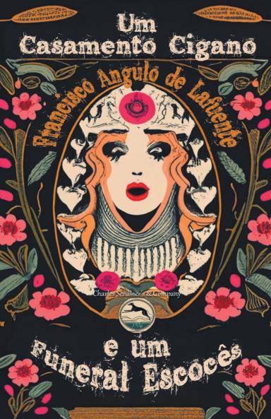 Um Casamento Cigano e um Funeral Escocês