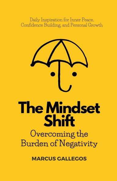 The Mindset Shift