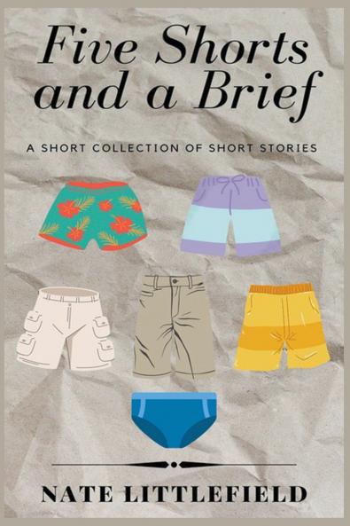 Five Shorts and a Brief