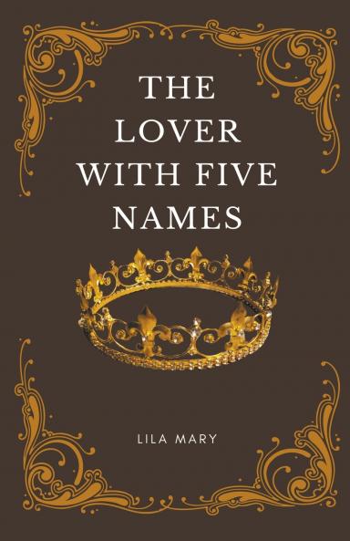 The Lover With Five Names