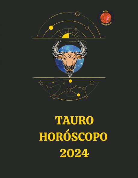 Tauro Horóscopo  2024