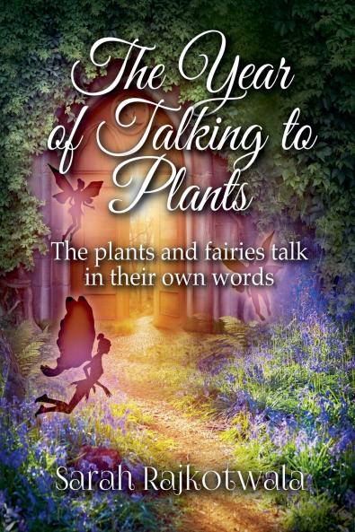 The Year of Talking to Plants