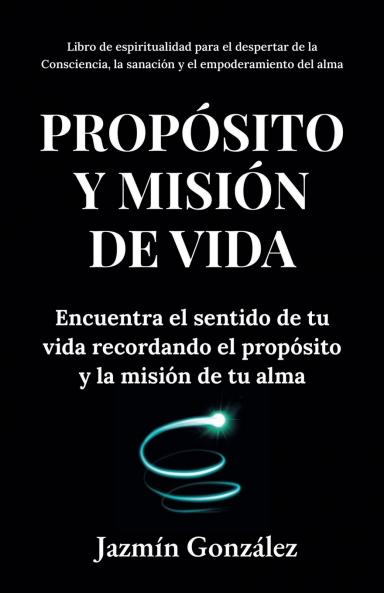 Propósito y misión de vida