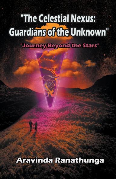 The Celestial Nexus Guardians of the Unknown