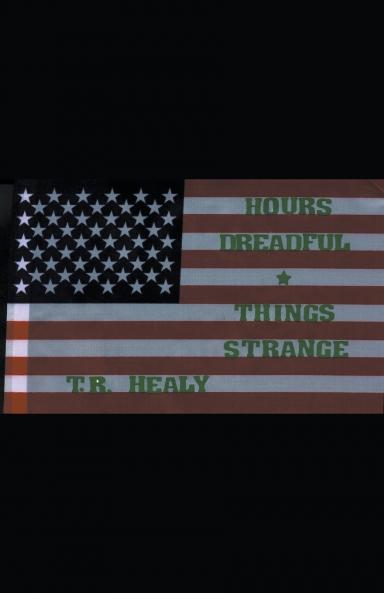 Hours Dreadful and Things Strange