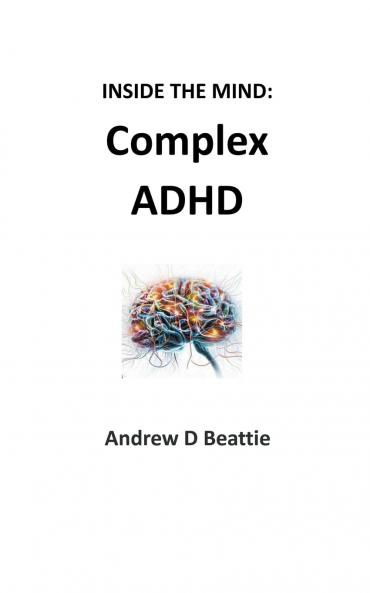 Complex ADHD