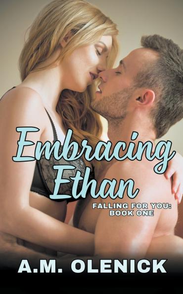 Embracing Ethan